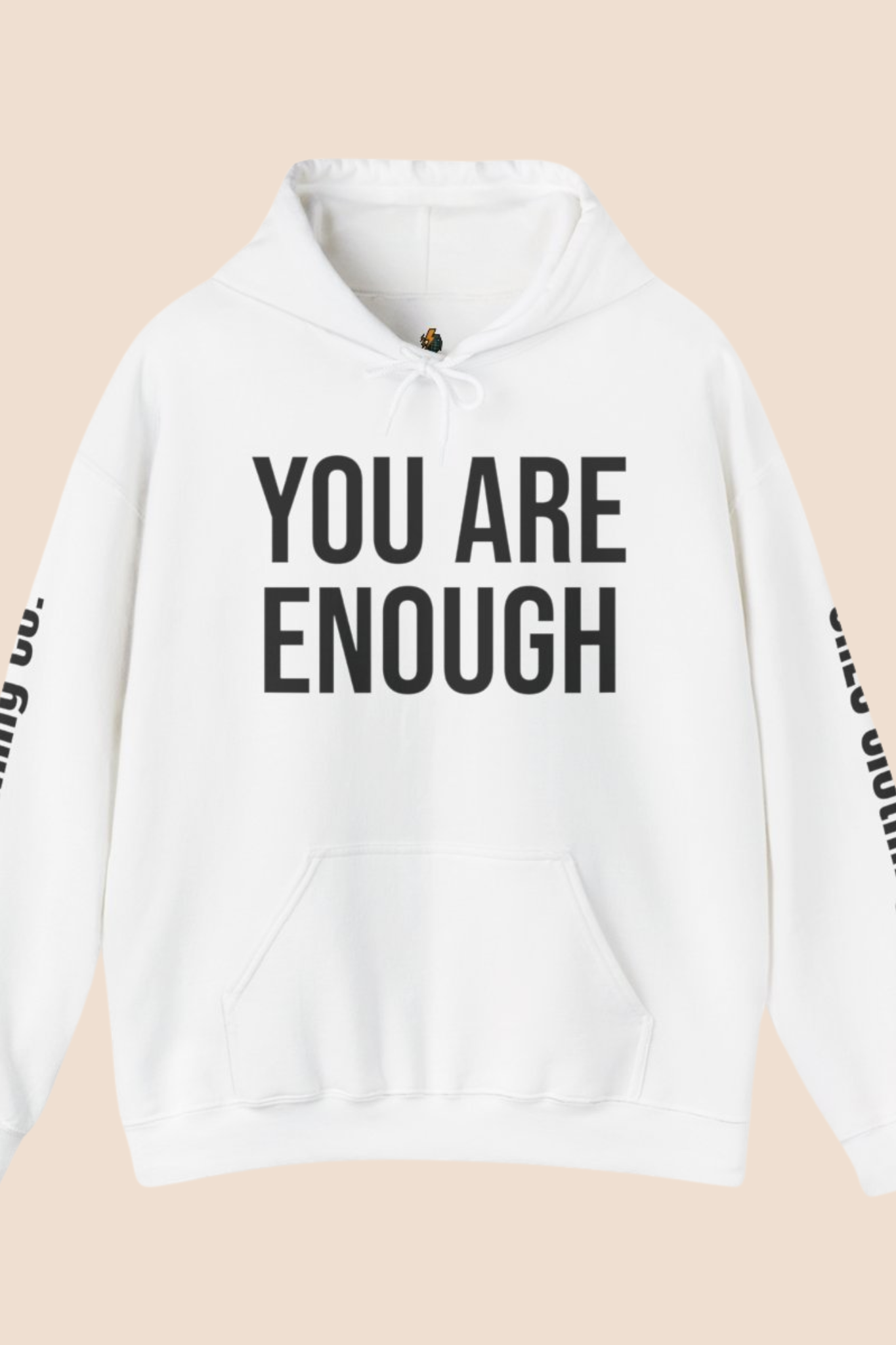 "You Are Enough" Unisex Hoodie